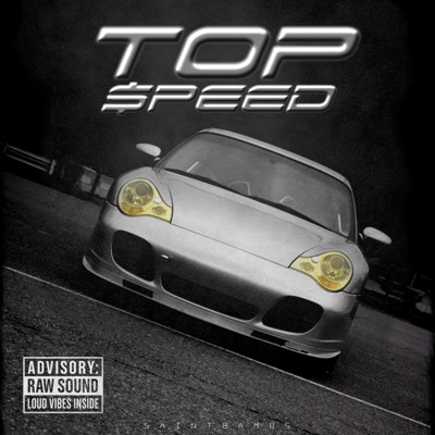 Top $peed - Single
