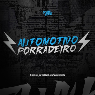 Automotivo Porradeiro - Single