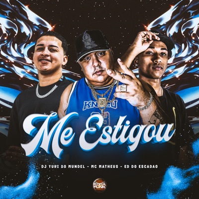 Me Estigou - Single