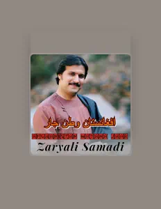 Luister naar Zaryali Samadi, bekijk muziekvideo's, lees de bio, bekijk de tourdata, en meer!