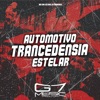 Automotivo Trancedensia Estelar - Single