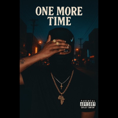 One More Time (feat. BabiiDaygo) - Single