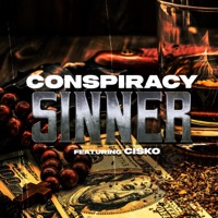 SINNER (feat. Cisko) - Single - Conspiracy