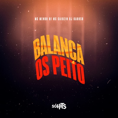 Balança os Peitos - Single