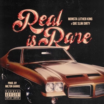 Real Is Rare (feat. Que Slim Dirty) - Single