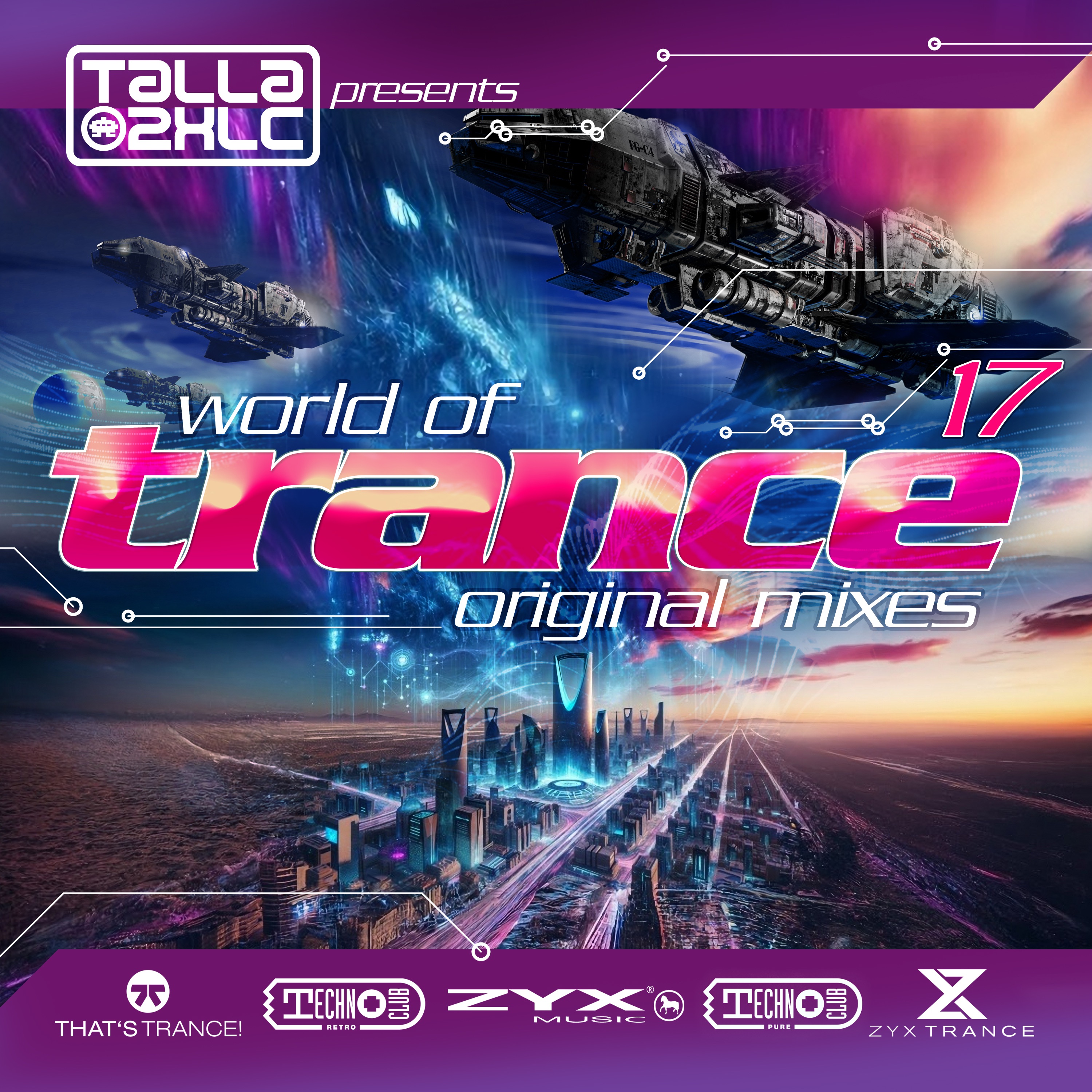 World Of Trance 17 (Original Mixes)
