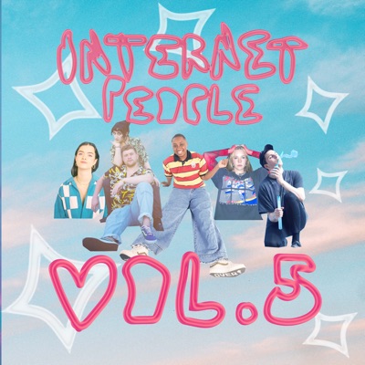 Internet People, Vol. 5 - EP
