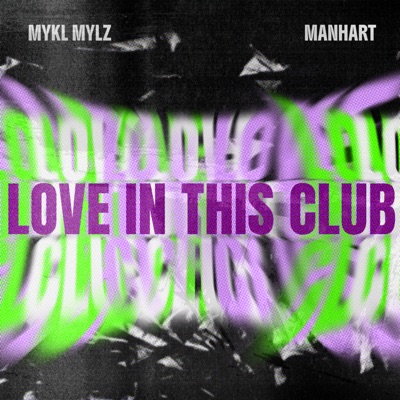 Love In This Club - Single