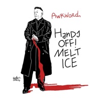 Hands Off! Melt ICE! - Single - Awkword