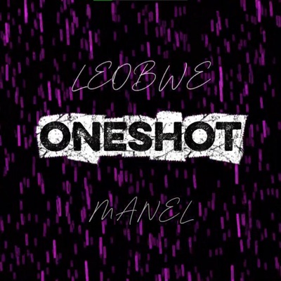 ONESHOT (feat. ManeL) - Single