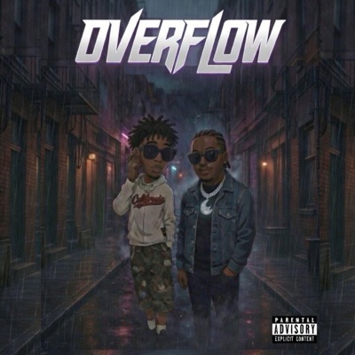 Overflow (feat. Fir3boy_00 & Lil Kay) - Single