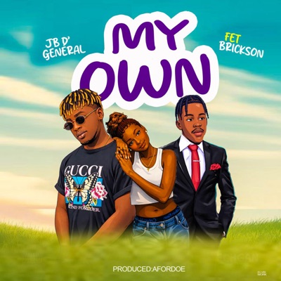 My Own (feat. BRICKSON) - Single