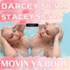 MOVIN YA BODY (feat. Ms. Toi & Christenelle Diroc) - Single
