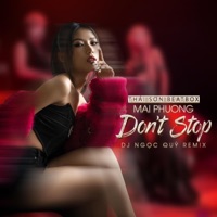 Don't Stop (feat. Mai Phuong & Thái Sơn Beatbox) - Single - Ngọc Quý