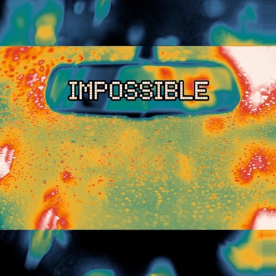 Impossible - Single