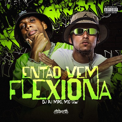 Então Vem Flexiona - Single