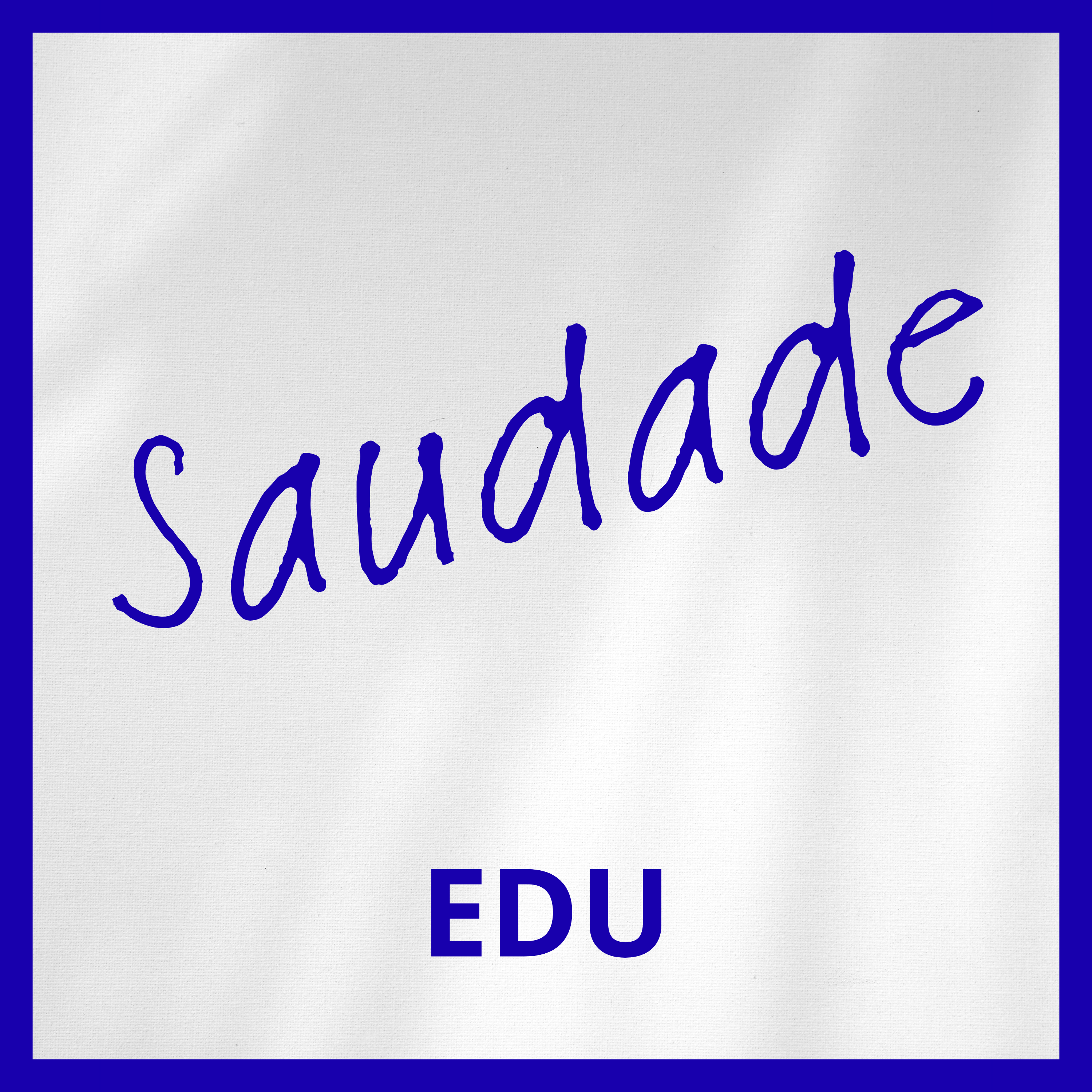 Saudade - Single