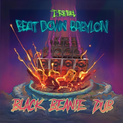 Beat Down Babylon (Rework) - Single