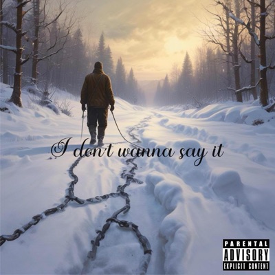 I don't wanna say it (feat. Ace Parker) - Single