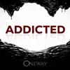 Addicted