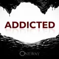 Addicted