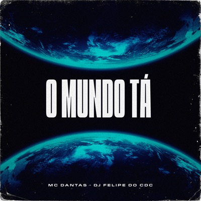 O Mundo Tá - Single