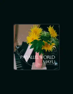 聆聽 mayu、觀看音樂影片、閱讀小傳、查看巡演日期等！