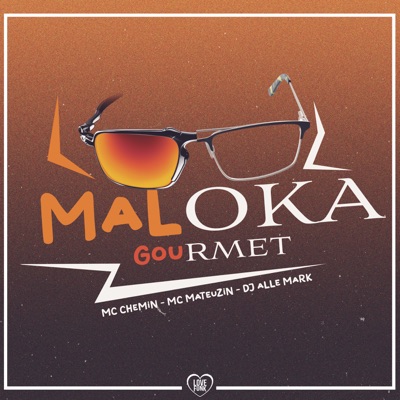 Maloka Gourmet - Single