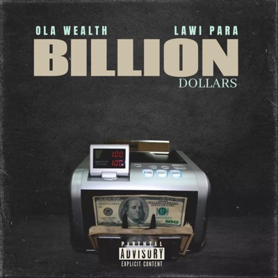 Billion Dollars (feat. Lawi para) - Single