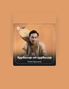 Оспан Құлсымақ सुनें, म्यूज़िक वीडियो देखें, बायो पढ़ें, दौरे की तारीखें और बहुत कुछ देखें!