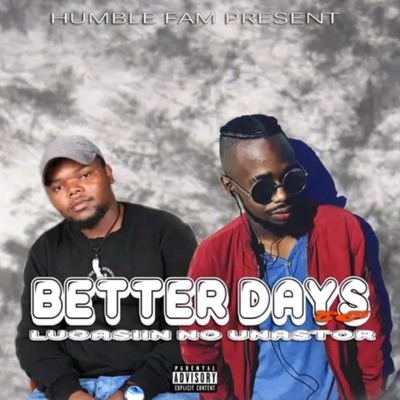 Better Days EP (feat. Lugasiin)