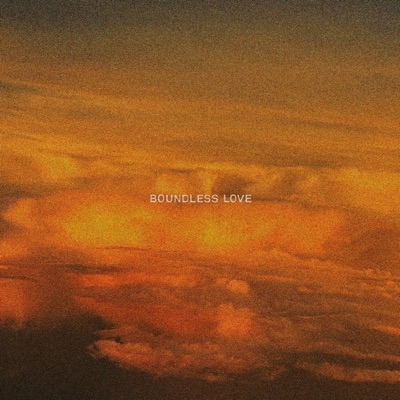 boundless love - Single