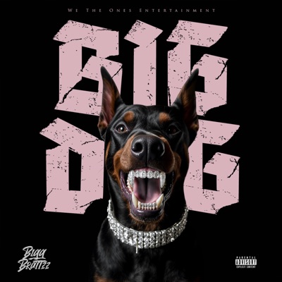 Big Dog - Single