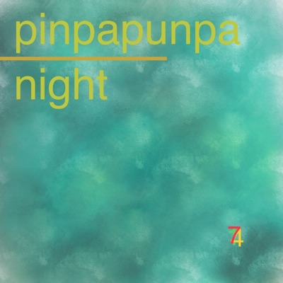 Pinpapunpa Night - EP