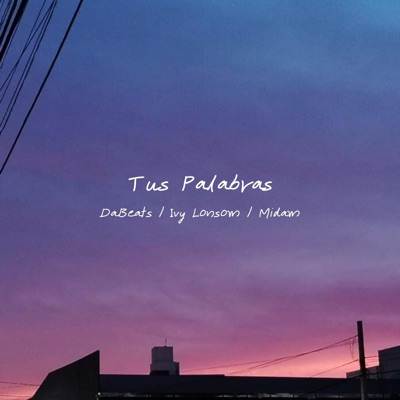 Tus Palabras - Single