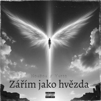Zářím jako hvězda (feat. Yurro) - Single - NouBou