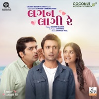 Lagan Laagii Re (Original Motion Picture Soundtrack) - Zen Music Gujarati, Niren Bhatt & Kedar-Bhargav