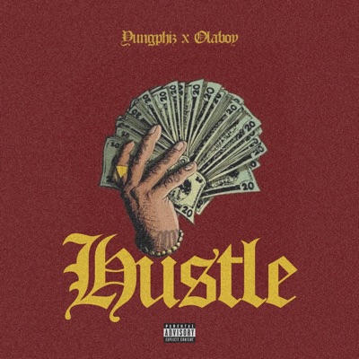 Hustle (feat. Olaboy) - Single