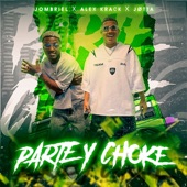 Parte y Choke artwork