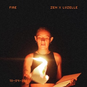 FIRE (feat. Luzelle) - Single