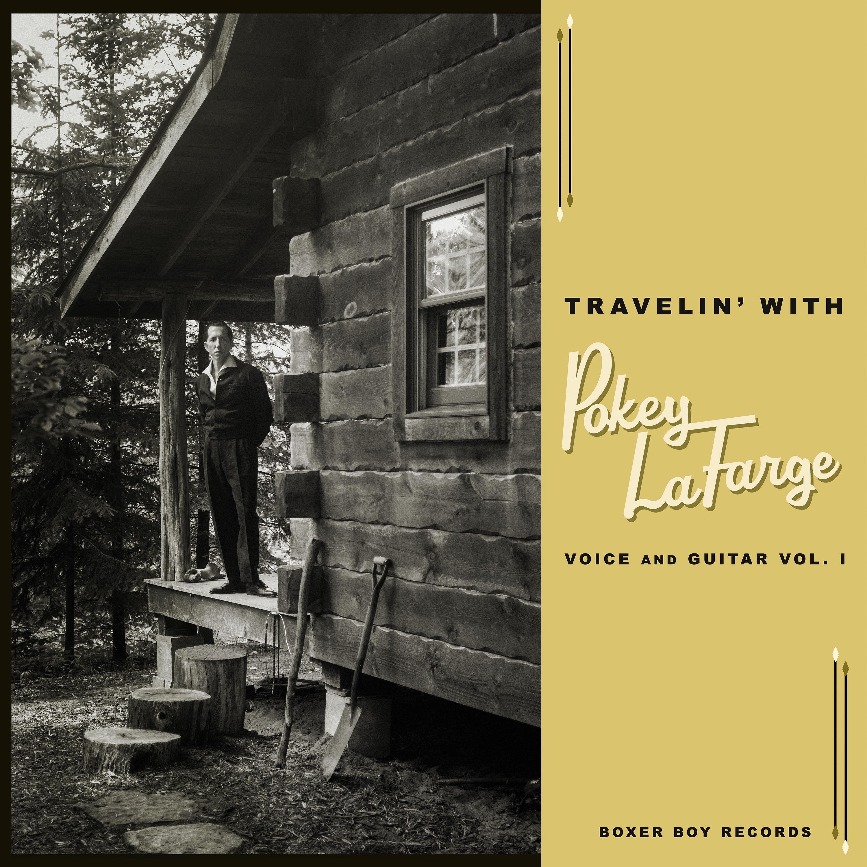 Travelin' with Pokey Lafarge: Voice and Guitar, Vol 1 - EP