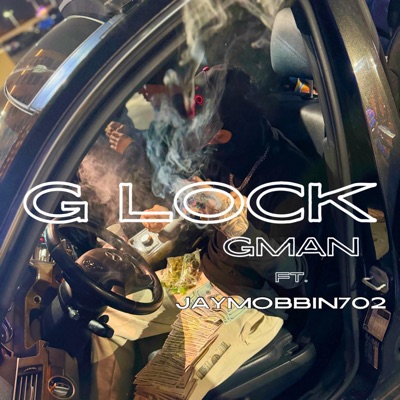G LOCK (feat. JayMobbin702) - Single