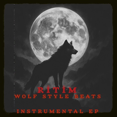 Wolf Style Beat-Instrumental EP - EP
