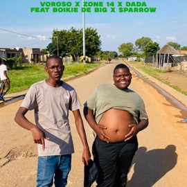 Shigwagwagwa (feat. Voroso, Sparrow, Zone 14 & Dada) Boikie De Big