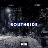 SOUTHSIDE - Single - Phazo