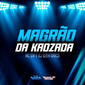 Magrão da Kaozada