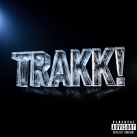 TRAKK! (feat. Lock) - Single - $ivart