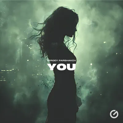 Listen to You - Single by Sergey Parshakov