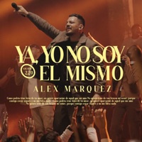 Ya Yo No Soy El Mismo - EP - Alex Marquez Oficial