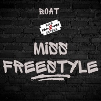 Miss Freestyle - Single - B.O.A.T